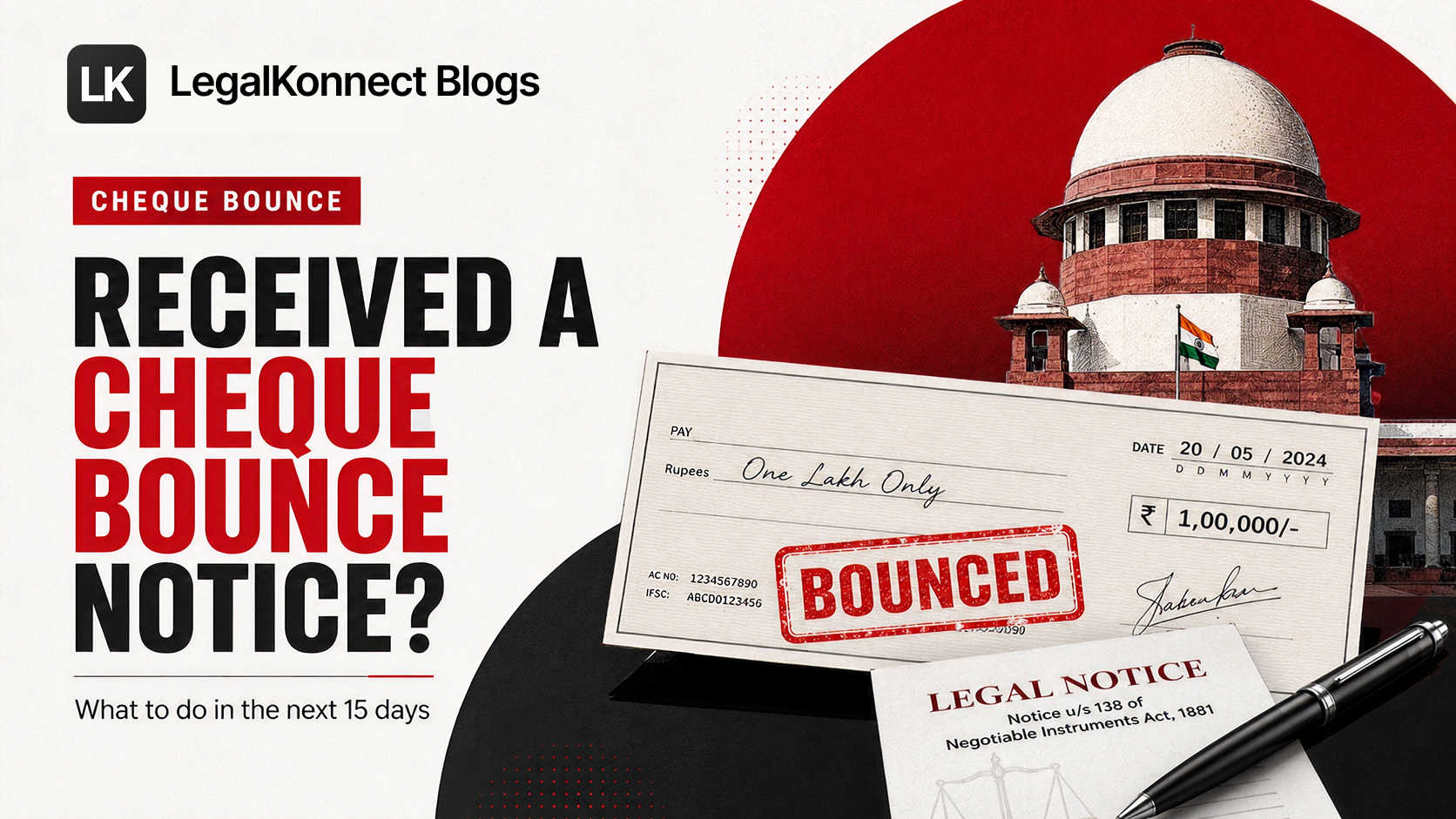 I Received a Cheque Bounce Notice: Here Is Exactly What to Do in the Next 15 Days